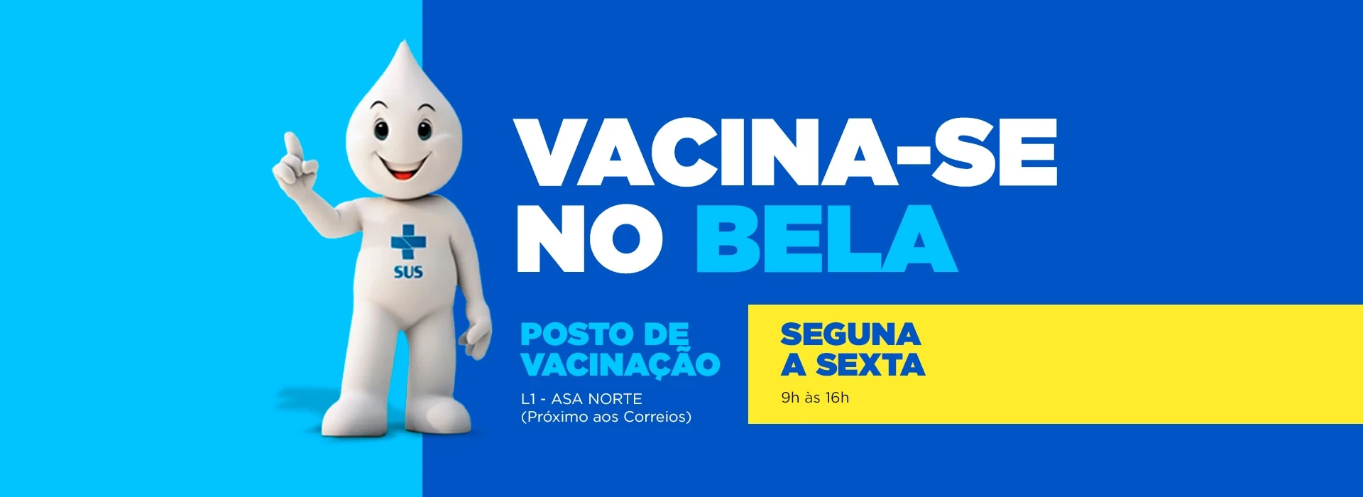 Vacine-se no Bela