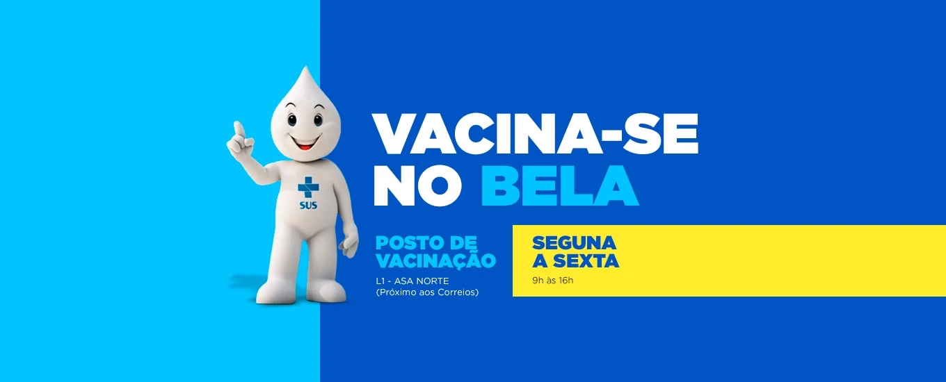 Vacine-se no Bela
