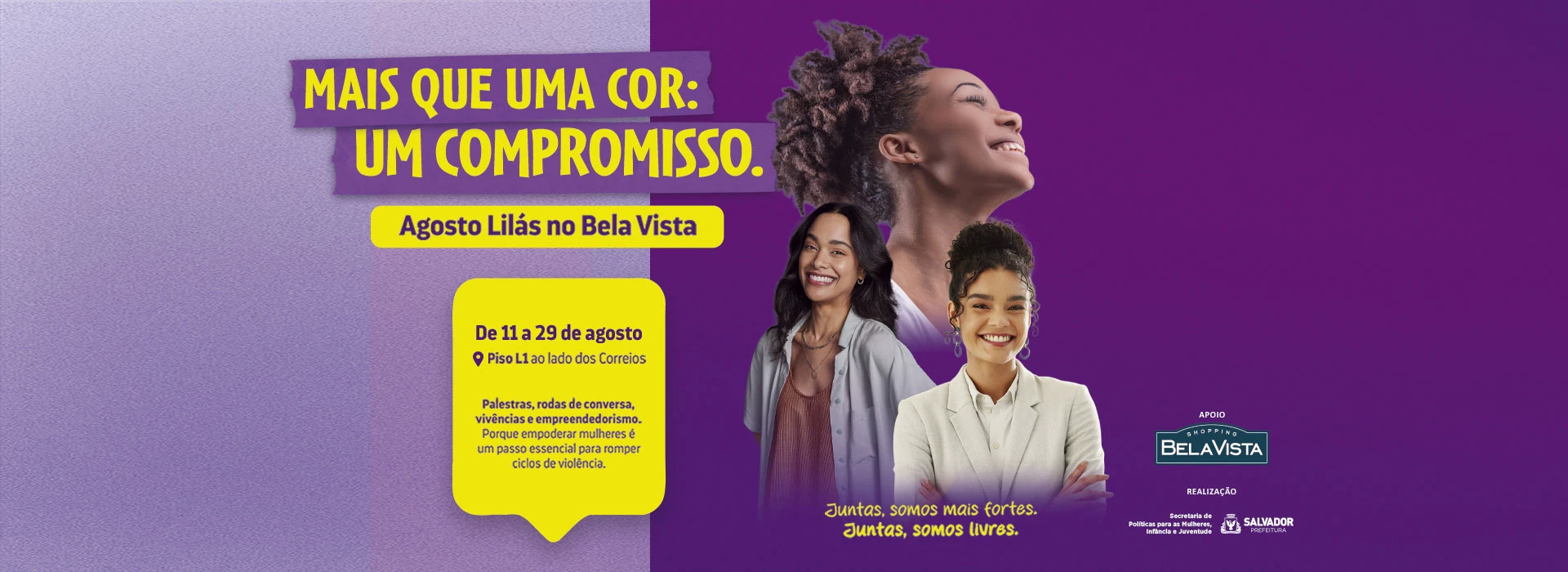 Agosto Lilás Shopping Bela Vista 
