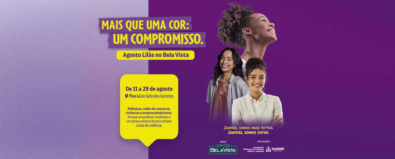 Agosto Lilás Shopping Bela Vista 