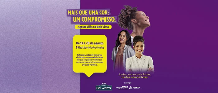 Agosto Lilás Shopping Bela Vista 