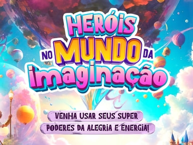 Heróis no mundo da imaginação