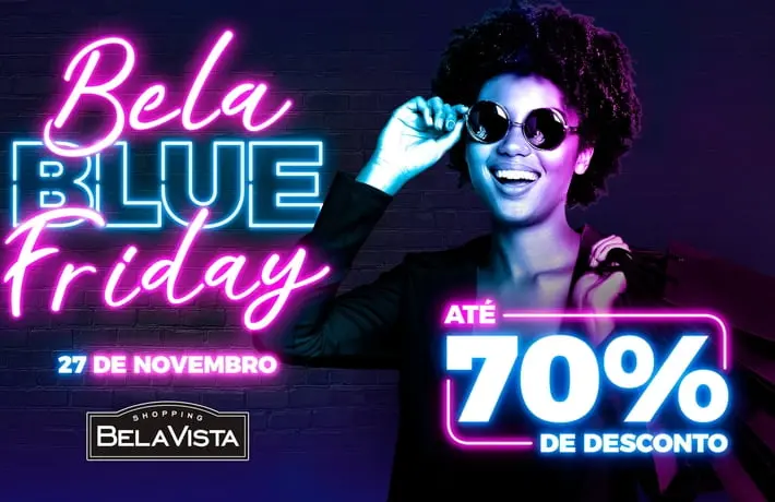 Shopping Bela Vista ampliará horário na Bela Blue Friday