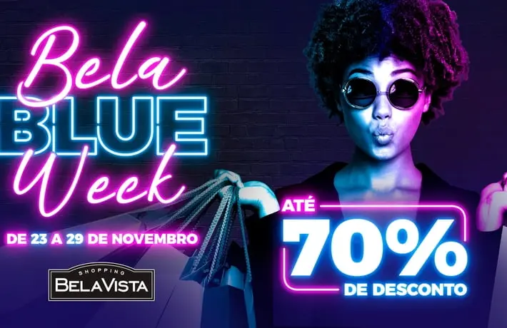 Bela Blue Week começa HOJE (23) com cupom em triplo pra campanha de Natal do Bela Vista 