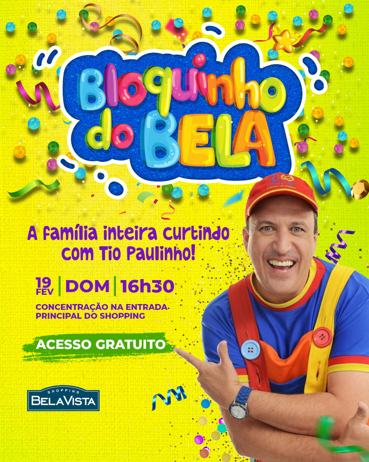 Shopping Bela Vista realiza a 2ª edição do Bloquinho do Bela no domingo (19/02) de Carnaval